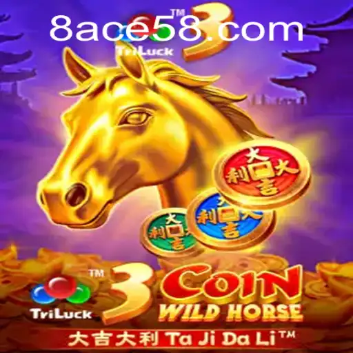 Discovering 3CoinWildHorse: A Thrilling New Adventure with ACE58