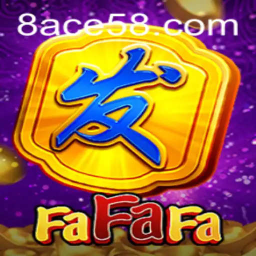 The Enchanting World of FaFaFa: A Journey Through ACE58
