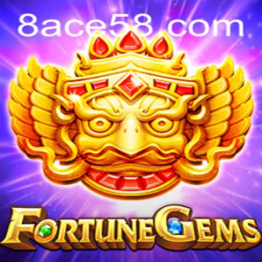 Exploring the Thrilling World of FortuneGems with ACE58